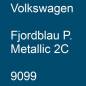 Preview: Volkswagen, Fjordblau P. Metallic 2C, 9099.